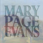 Painted Poetry: The Art of Mary Page Evans - Bill Scott, Heather Campbell Coyle, Danielle Rice