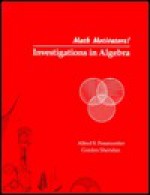 Investigations in Algebra (Math Motivators!) - Alfred S. Posamentier, Gordon Sheridan