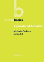 Intercultural Activities - Michaela Cankova, Simon Gill, Charles Hadfield, Jill Hadfield