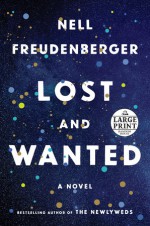 Lost and Wanted - Nell Freudenberger