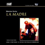 La madre - Maxim Gorky, LAURA GARCÃA