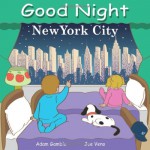 Good Night New York City (Good Night Our World series) - Adam Gamble, Joe Veno