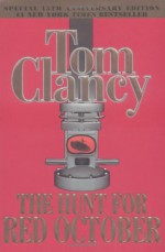 The Hunt for Red October - Tom Clancy