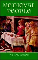 Medieval People - Eileen Power