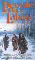 People of the Lakes - W. Michael Gear, Kathleen O'Neal Gear