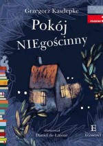 Pokój NIEgościnny. Czytam sobie, poziom 3 - połykam strony - Dorota Suwalska