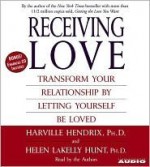 Receiving Love: A Guide - Harville Hendrix