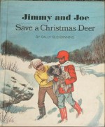 Jimmy and Joe Save a Christmas Deer - Sally Glendinning, Paul Frame