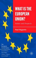 What is the European Union - Paul Magnette