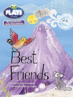 Julia Donaldson Plays Best Friends (Green) - Julia Donaldson