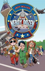 The Nerdy Dozen #1 - Jeff Miller