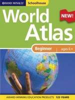 Rand McNally Schoolhouse Beginner's World Atlas - Rand McNally