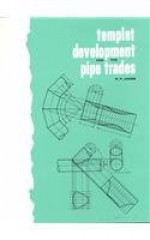 Templet Development for the Pipe Trades - Raymond Jones