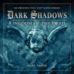 Dark Shadows: Kingdom of The Dead, Part Three - Stuart Manning, Eric Wallace