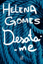 Desata-me (Portuguese Edition) - Helena Gomes