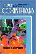 First Corinthians: A Commentary For Today - William A. Beardslee