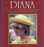 Remembering Diana: The Royal Visit To Nova Scotia, New Brunswick, Newfoundland And Prince Edward Island - Eric P. Hayes