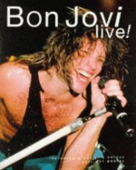 Bon Jovi Live - Malcolm Dome