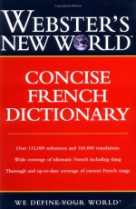 Webster's New World Concise French Dictionary - Ltd Chambers Harrap Publishers