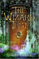 The Wizard Test - Hilari Bell