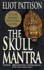 The Skull Mantra - Eliot Pattison