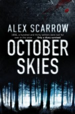 October Skies - Alex Scarrow