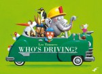 Who's Driving? - Leo Timmers, Bill Nagelkerke