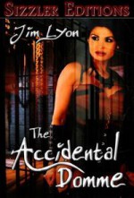 The Accidental Domme - Jim Lyon