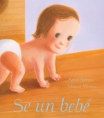 Se un bebe, mi bebe - Sarah Withrow, Manuel Monroy