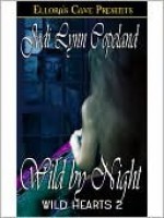 Wild By Night - Jodi Lynn Copeland