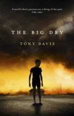 The Big Dry - Tony Davis