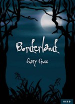 Borderland - Gary Cross