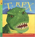 T. Rex (Read and Wonder) - Vivian French, Alison Bartlett