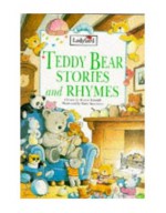 Teddy Bear Stories and Rhymes - Ronne Randall, Peter Stevenson