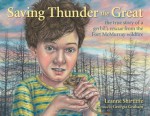 Saving Thunder the Great - Leanne Shirtliffe