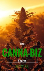 The Canna-Biz Secret - Suzy Q