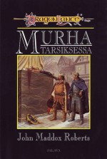 Murha Tarsiksessa - John Maddox Roberts, Renne Nikupaavola