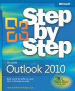 Microsoft(r) Outlook(r) 2010 Step by Step - Joan Lambert, Joyce Cox