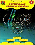 Physical And Chemical Changes - Edward Paul Ortleb