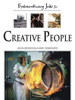 Extraordinary Jobs for Creative People - Alecia T. Devantier, Carol Ann Turkington