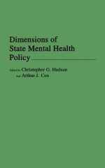 Dimensions of State Mental Health Policy - Christopher G. Hudson