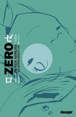 Zero: Illustrations 07-09 - J.M. Ken Nimura