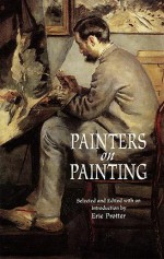 Painters on Painting - Eric Protter