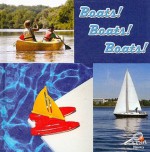 Boats! Boats! Boats! (My First Discovery Library) - Jo Cleland