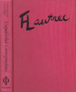 Unpublished Correspondence of Henri De Toulouse Lautrec: 273 Letters by and About Lautrec Written to His Family and Friends in the Collection of Herbert Schimmel - Henri De Toulouse-Lautrec