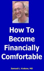 How To Become Financially Comfortable - Dr. Samuel Krakow, Ira Krakow