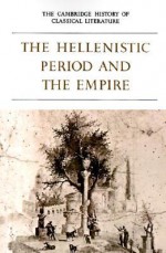 The Cambridge History of Classical Literature: Part 4 - P.E. Easterling