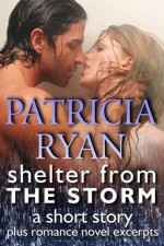 Shelter from the Storm, a short story - Patricia Ryan