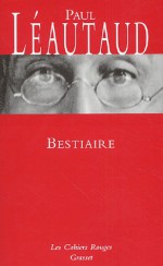 Bestiaire - Paul Léautaud, Marie Dormoy