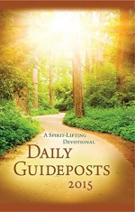 Daily Guideposts 2015 - Guideposts Editors